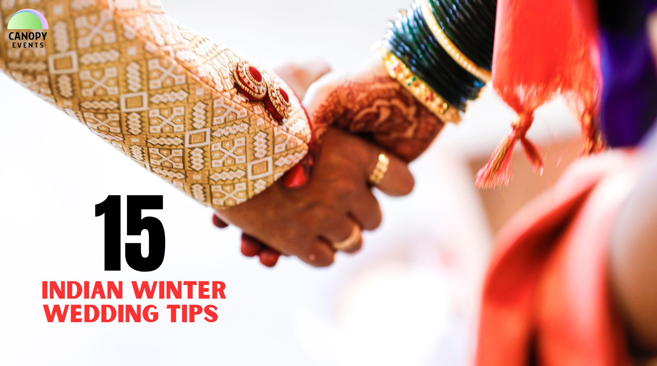 Indian Winter Wedding Tips